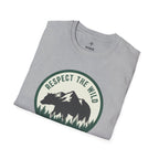 Respect the wild T-Shirt