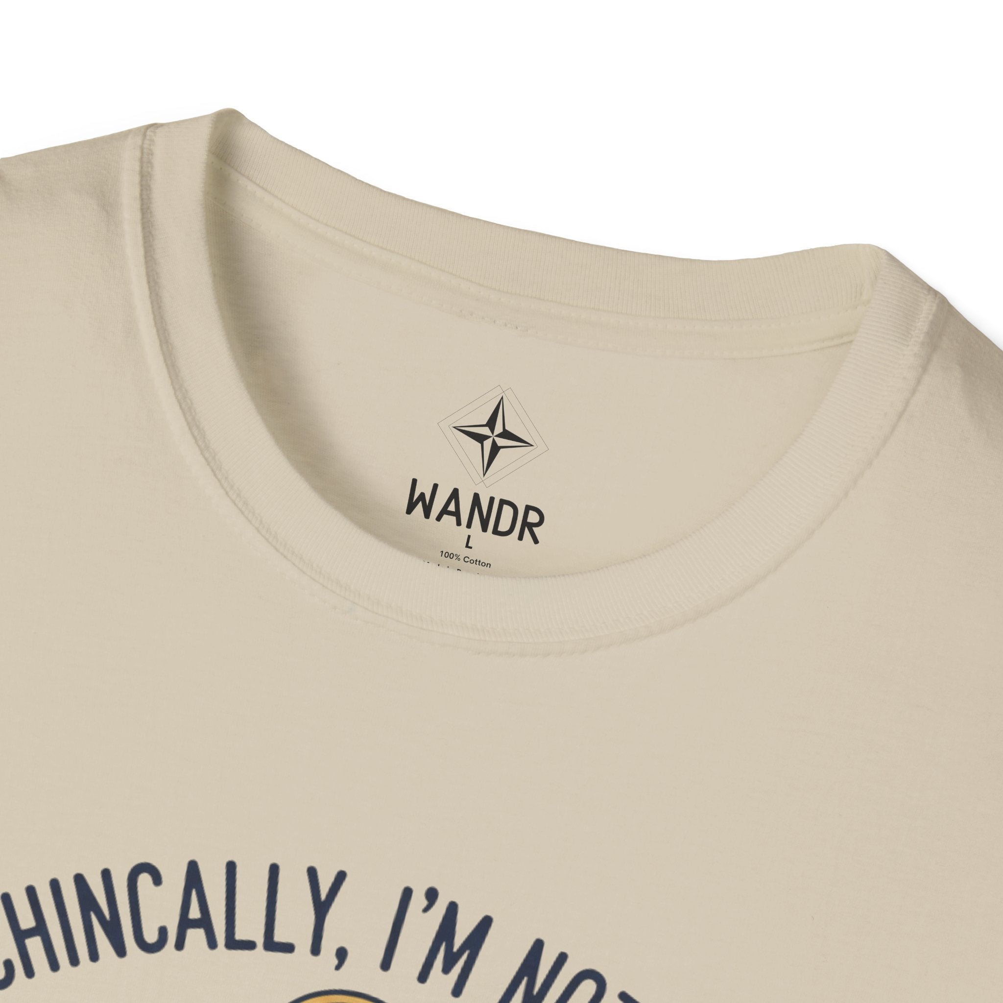 I am not lost T-Shirt