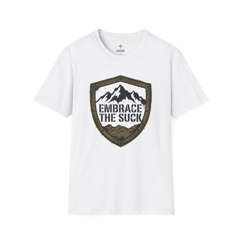 Embrace the suck - shield T-Shirt