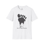 Big feet bigger boundaries T-Shirt