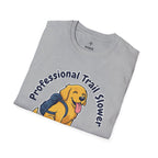Professional trail slower T-Shirt