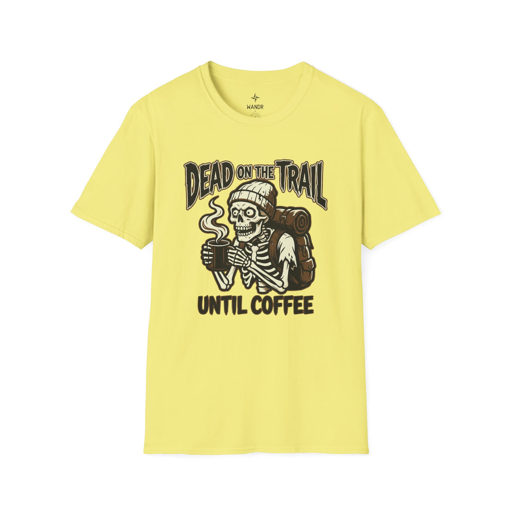 Dead until coffee T-Shirt