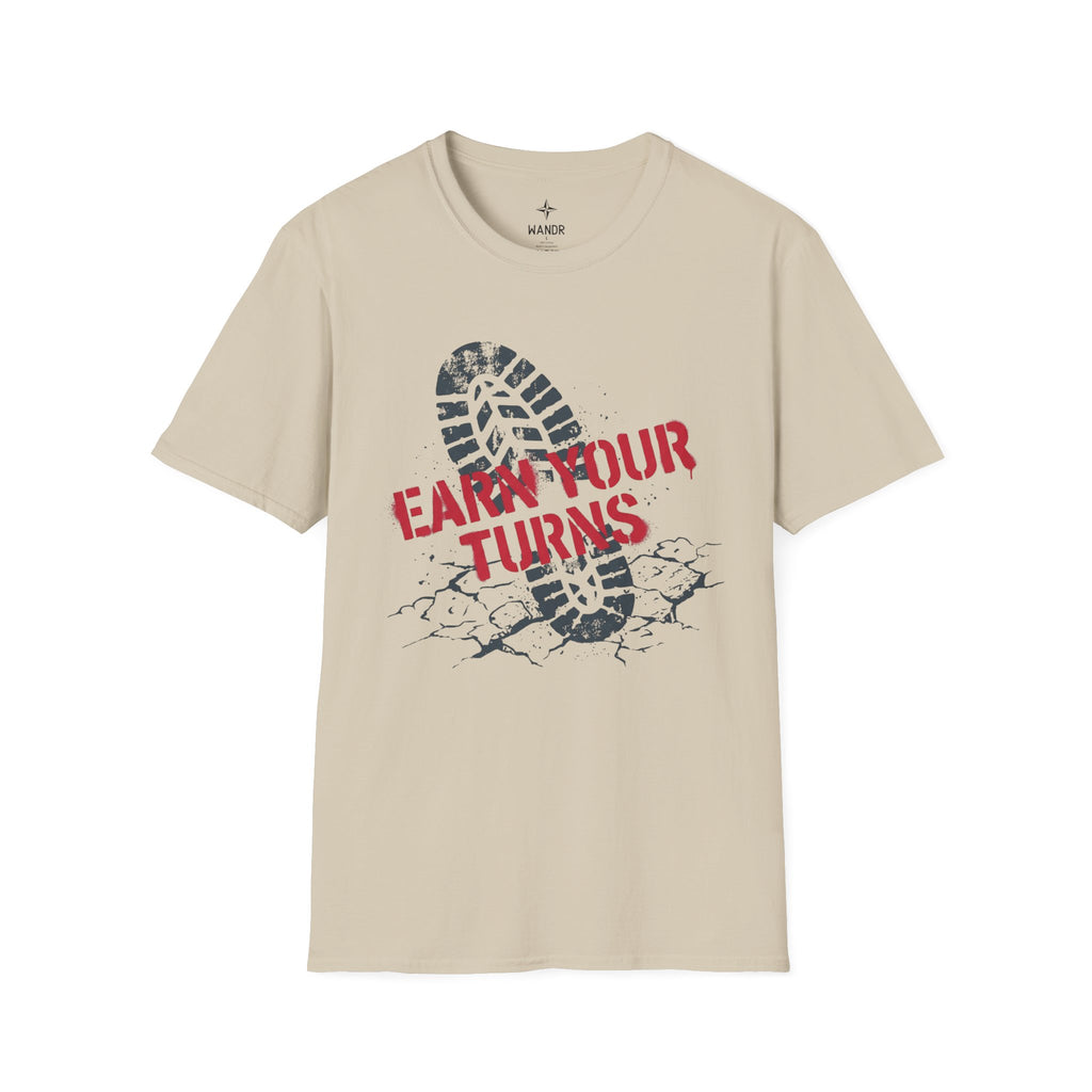 Earn your turns T-Shirt