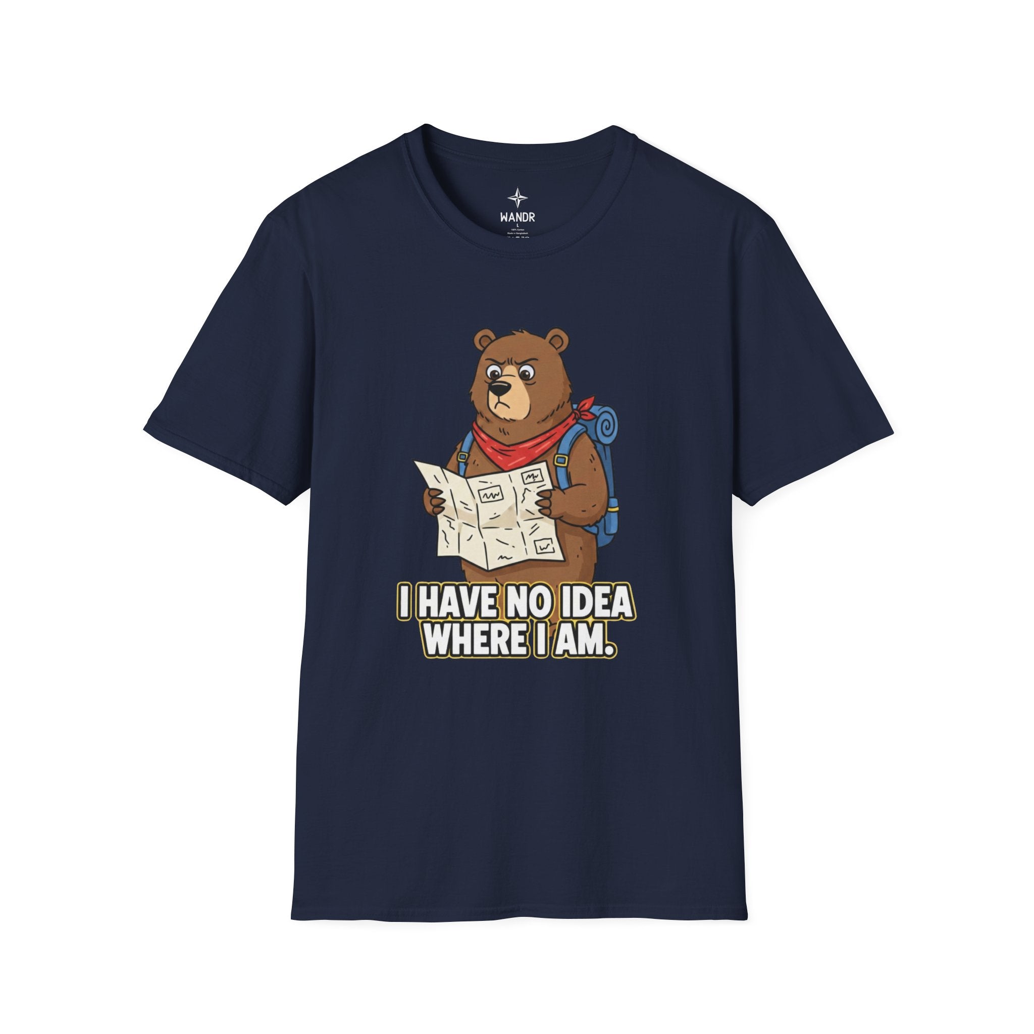 I have no idea where I am T-Shirt