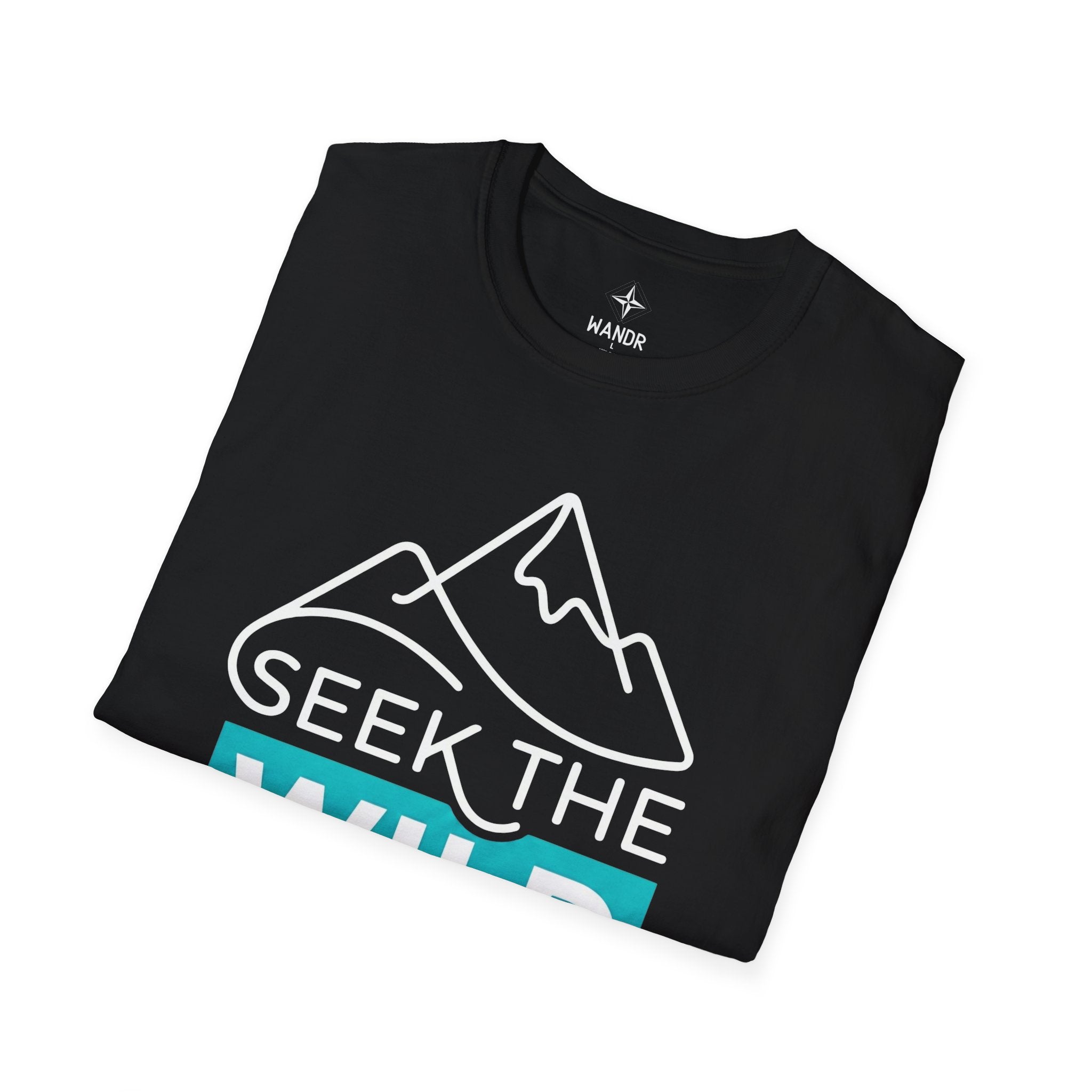 Seek the wild T-Shirt