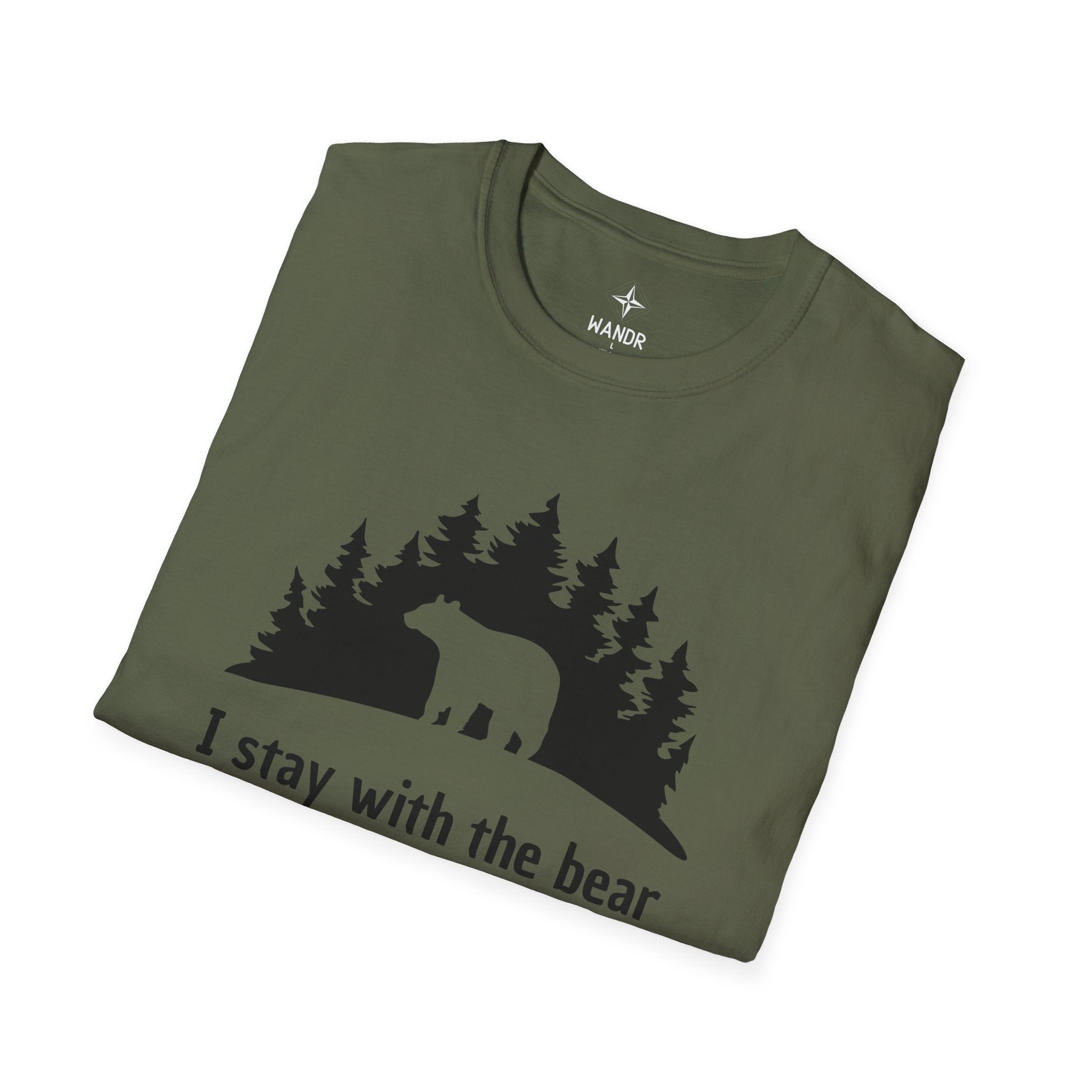 Stay with the bear T-Shirt