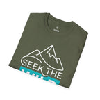 Seek the wild T-Shirt