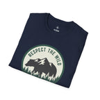 Respect the wild T-Shirt