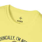 I am not lost T-Shirt