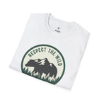 Respect the wild T-Shirt
