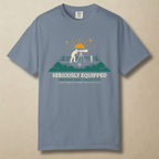 Seriously Equipped T-Shirt
