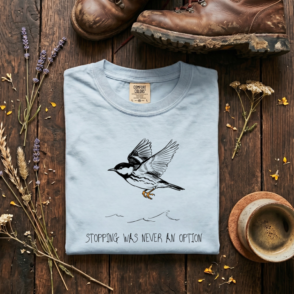 Blackpoll Warbler - Stopping Was Never an Option T-Shirt