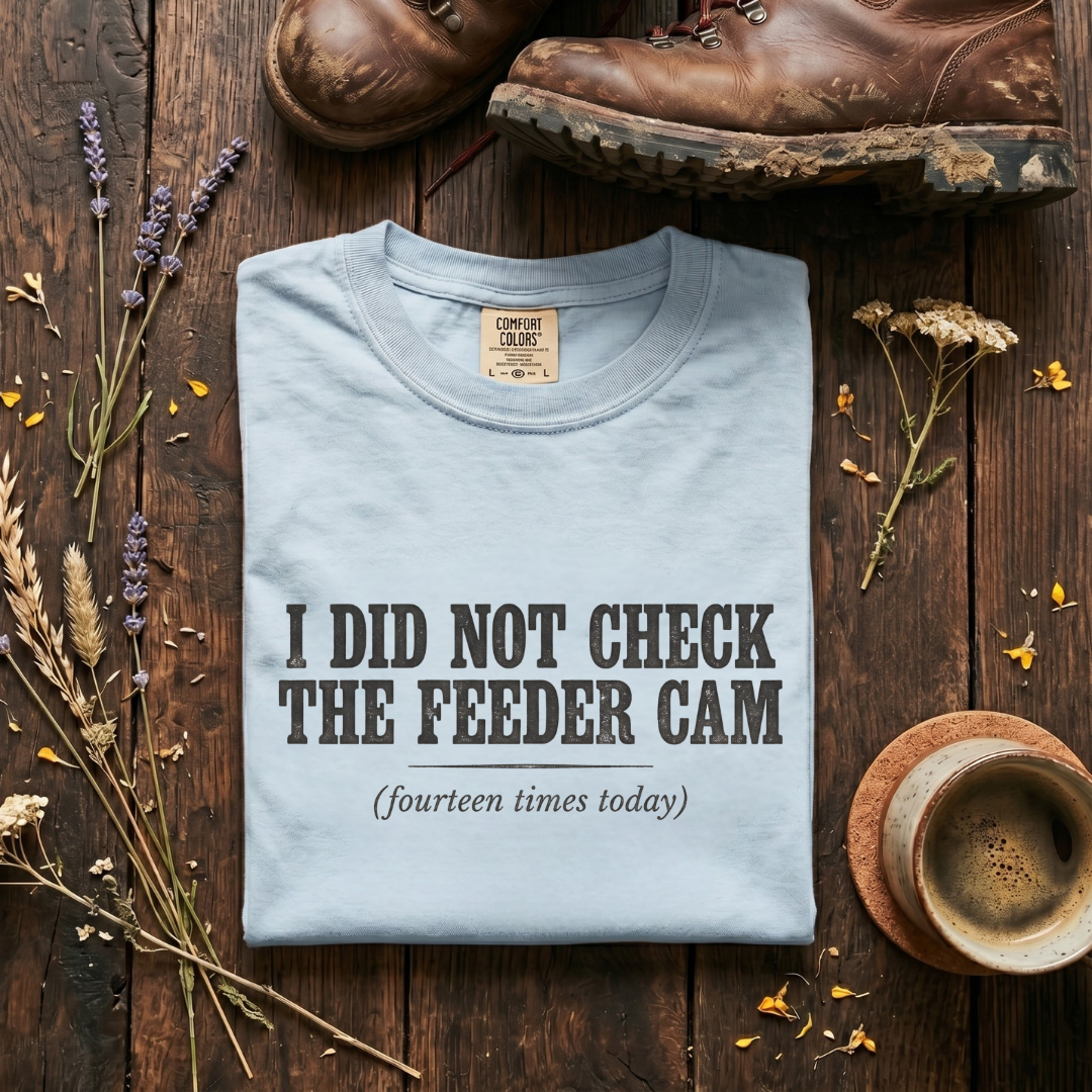 14 Times Today - Feeder Cam T-Shirt