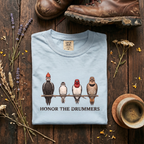 Honor The Drummers T-Shirt
