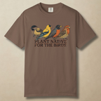 Plant Native For The BirdsT-Shirt