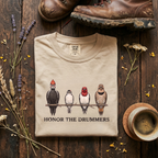 Honor The Drummers T-Shirt